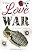 From Love to War: A Short S...