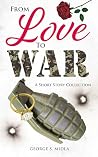 From Love to War:...