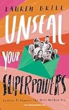 Unseal Your Super...
