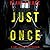 Just Once (Cami Lark #5)