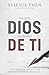 Lo que Dios escribió de ti: Dios escribió un libro que tiene tu nombre (Spanish Edition)