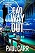 Bad Way Out (Sam Mackenzie #4)