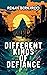 Different Kinds of Defiance by Renan Bernardo