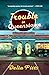 Trouble in Queenstown (Vand...
