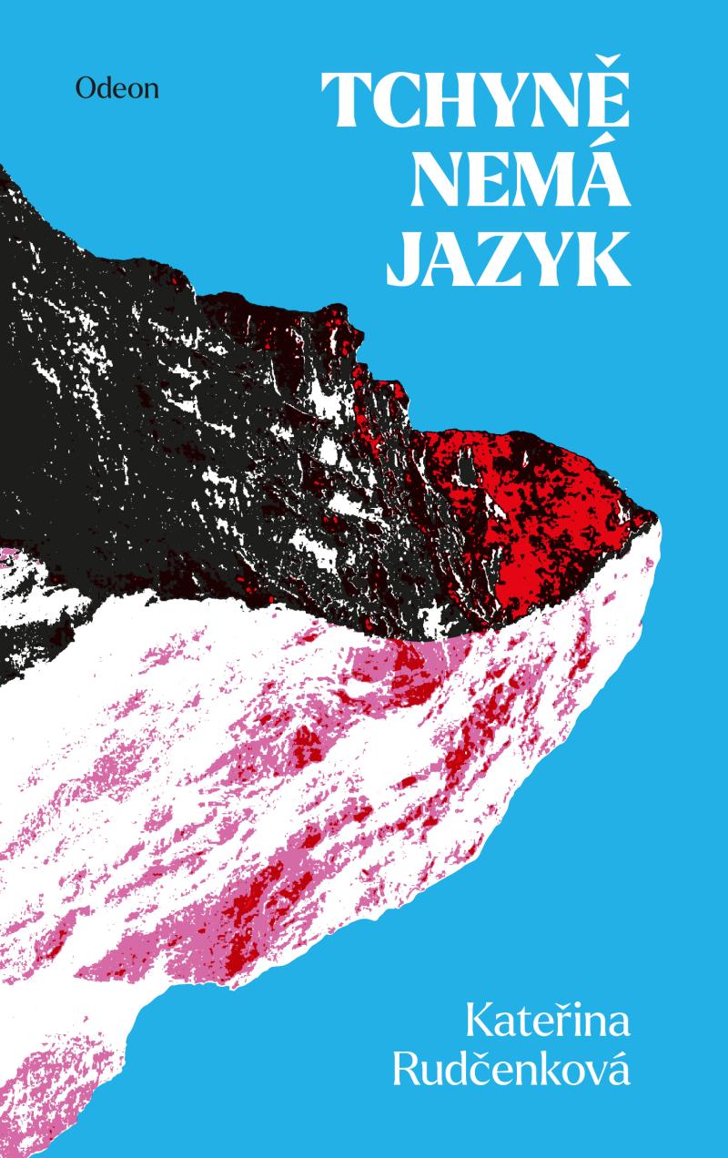 Tchyně nemá jazyk (Hardcover)