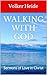 Walking With God: Sermons o...