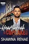 Heartbreak & Cupcakes (Single Dad CEO, #1)