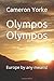 Olympos Olympos: Europe by ...