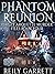 Phantom Reunion