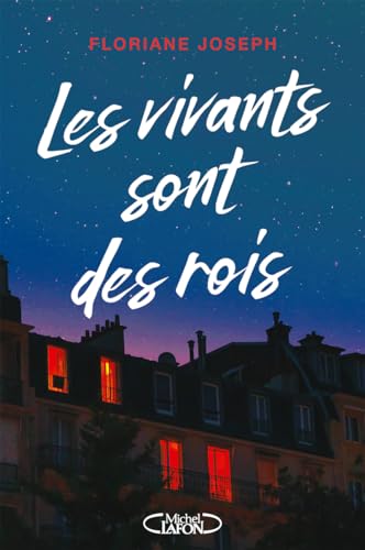 Les vivants sont des rois (Paperback)