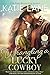 Wrangling a Lucky Cowboy by Katie Lane