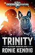 Trinity: Military Working Dog