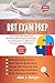 The Comprehensive RBT Exam Prep Study Guide Plus 2024-2025 by Alex J. Berger