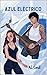 Azul Eléctrico: Bilogía Ele...