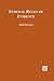 Federal Rules of Evidence 2018 Edition by Craig A Smith