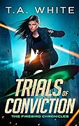 Trials of Conviction