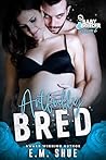 Artfully Bred (Tortured Souls Series Book 4) Artfully Bred (Tortured Souls Series Book 4)