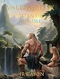 Valengetrix: Titan of the Isle