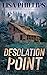 Desolation Point