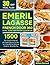 Emeril Lagasse French Door 360 Dual Zone Air Fryer Cookbook by William Bernard