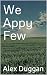 We Appy Few (The Alchemist ...
