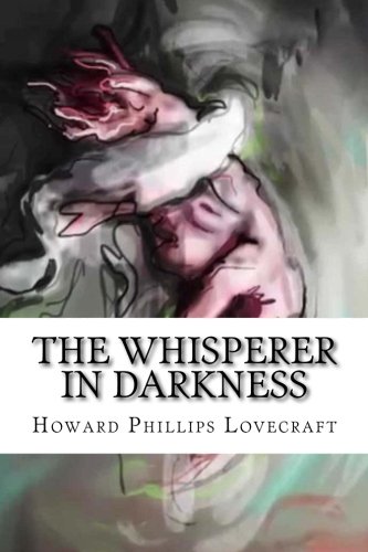 The Whisperer in Darkness