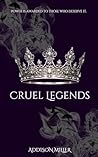 Cruel Legends