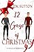 12 Gays of Christmas by D.K. Sutton