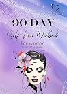 90 Day Self-Love ...