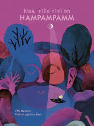 Maa, mille nimi on Hampampamm (Hardcover)