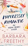 Hopelessly Romantic (Ocean Shores Book 1)