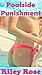 Poolside Punishment