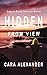 HIDDEN FROM VIEW: Book 10 (London Crime Thriller Series)