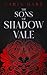 The Sons of Shadowvale