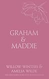 Graham & Maddie: ...