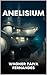Anelisium: (Um romance de f...