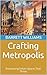 Crafting Metropolis: Envisi...