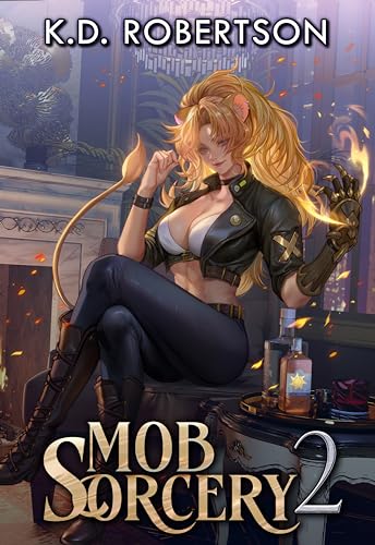 Mob Sorcery 2 (Kindle Edition)