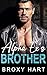 Alpha Ex's Brother by Broxy Hart