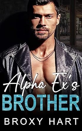 Alpha Ex's Brother