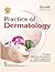 Practice of Dermatology, 11e