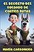 El secreto del soldado de cuatro patas (Spanish Edition)