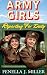 Army Girls Reporting For Duty