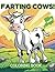 Farting Cows!: Cow Coloring...