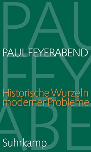Historische Wurzeln moderner Probleme: Vorlesung an der ETH Zürich 1985 (Hardcover)
