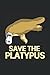 Save The Platypus Notebook:...
