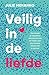 Veilig in de liefde (Dutch Edition)