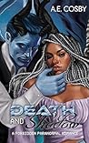 Death and Shadow:...