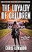 The Loyalty of Children (Su...