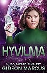 Hyvilma (The Kitra Saga #3) Hyvilma (The Kitra Saga #3)